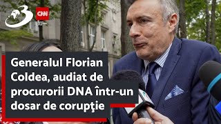 Generalul Florian Coldea, audiat de procurorii DNA într-un dosar de corupţie