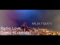 Nadiah ft arrow bwoy Radio love (Dj Deniq Extends)