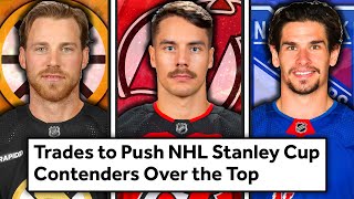 These Huge Trades Could FIX NHL Contenders...