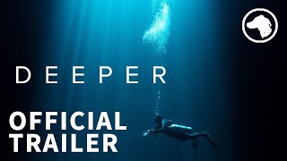 Deeper - Official UK Trailer - Rent Or Buy Now