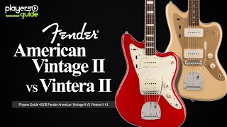 [Players Guide 491회] Fender American Vintage II VS Vintera II 시리즈 비교편 #1