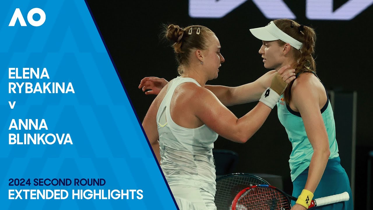 Elena Rybakina V Anna Blinkova Extended Highlights | Australian Open ...