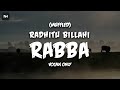 Radhitu Billahi Rabba (Muffled) | Maher Zain