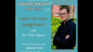 Faith For Your Assignment Vidar Ligard