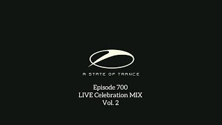 Armin Van Buuren - ASOT Episode 700 Vol. 2/ LIVE / #ASOT, #trancefamily