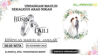 [LIVESTREAM] UNDANGAN MAULID SEKALIGUS AKAD NIKAH,tgl 3-11-2024