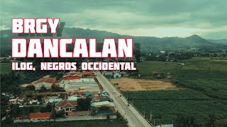 BRGY DANCALAN | ILOG | NEGROS OCCIDENTAL