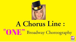 A Chorus Line: ONE Broadway Choreography