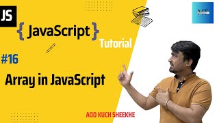 [#16] Array in JavaScript | JavaScript Tutorials in Hindi | 2023