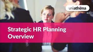 Strategic HR Planning Overview | Basics of Strategic Human Resource Planning