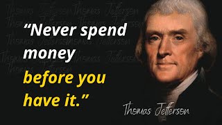 11 Thomas Jefferson  Quotes on Motivation, Mindset, Productivity and More || wisequotes motivation