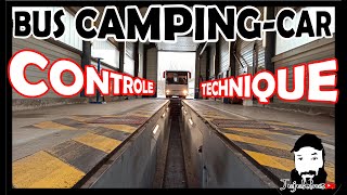 EP71 CONTROLE TECHNIQUE AVANT HOMOLOGATION VASP DE MON BUS CAMPING-CAR