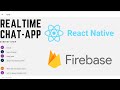 Realtime Chat App React Native - Step by step