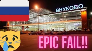 How NOT to travel to Russia!