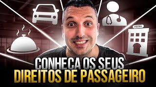 Conheca os seus direitos como passageiro