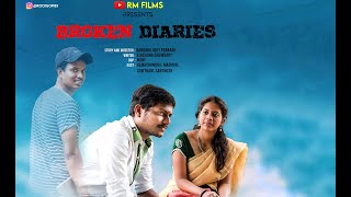 Broken Diaries| Telugu New Short Film | HemaChandra | Muni Prathap | Gowtham | Madhuri | Inesh