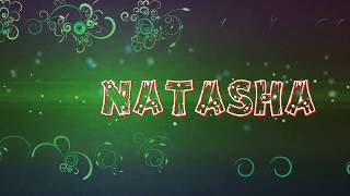 Natasha name animation