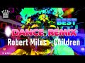 REMIX 💛 ROBERT MILES - Children Fabulous ♛ SYLVIO TOP Hits PROMO music (Fabulous) 🗿#sylviomusic