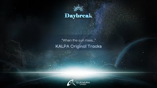 [KALPA Original Music Pack] Daybreak Preview !!