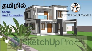 Sketchup Tutorial in Tamil | Scene And Animation