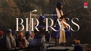 Bir Rass ( Official Audio) Harvi X Veer Sandhu | Bang Music | Punjabi Song 2024 |