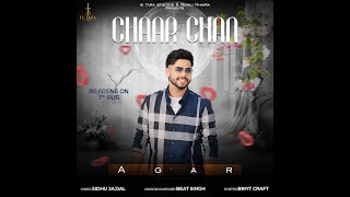 New Punjabi Song 2024 | Chaar Chan (Official Audio) Agar | Latest Punjabi Songs 2024