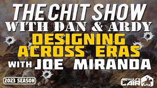 THE CHIT SHOW | Designing Across Many Eras with Joseph Miranda