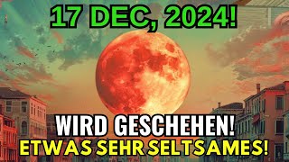 🚨17. Dezember – VOLLMOND! \