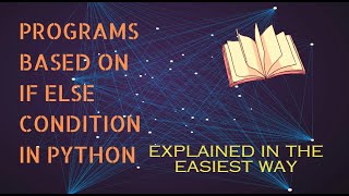 #6 #3 Python Tutorial - If-else Condition (Python Interview Session - Part 3)