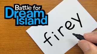 How to turn words FIREY（Battle For Dream Island）into a cartoon - How to draw doodle art on paper