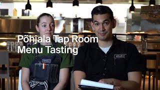 Põhjala Tap Room — Menu Tasting