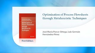 Optimization of Process Flowsheets through Metaheuristic Techniques