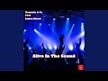 Alive In The Sound (feat. James Blond)