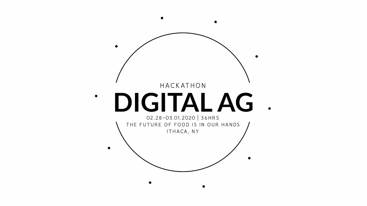 The Digital Agriculture Hackathon 2020 Youtube