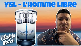 YSL L'Homme Libre - Fragrance Review!