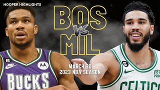 Boston Celtics vs Milwaukee Bucks  Game Highlights | Mar 30 | 2023 NBA Season