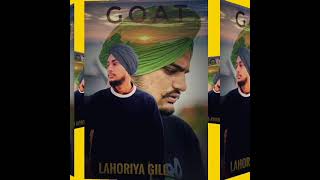 G.O.AT || Sidhu Mosse Wala || Lahoriya gill || New Punjabi Song 2021