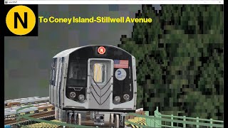 OpenBVE (N) Astoria Ditmars Blvd To Coney Island (3D Cuomo R160)