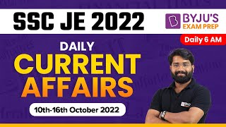 SSC JE 2022 | 10th-16th October Current Affairs | Weekly Current Affairs | By Indrajeet Sir