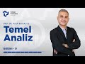 Prof. Dr. Yusuf Kaderli ile Temel Analiz - 9