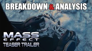 The Next Mass Effect Teaser Trailer - Breakdown & Analysis