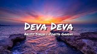 Deva Deva (lyrics) | Brahmāstra | Arijit Singh, Jonita Gandhi | #brahmastra #devadeva #arijitsingh
