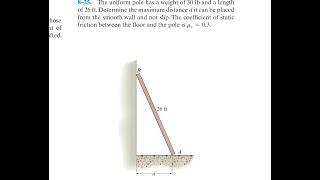 Statics 8.25 - Determine the maximum distance d it can be placed from the smooth wall and not slip.