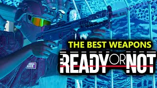 The Best Weapons to use in Ready or Not