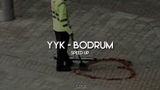 Yüzyüzeyken Konuşuruz - Bodrum (speed up,hızlı versiyon)