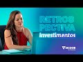 Retrospectiva sobre Investimentos do Sicoob Uni Sudeste