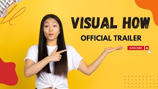 Visual How - Official Trailer (HD)