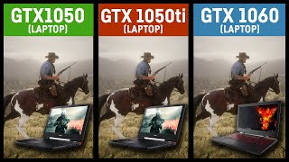 GTX 1050 vs 1050ti vs 1060 (Laptop) in 2020