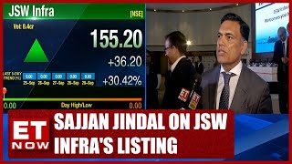 JSW Group Chairman And MD Sajjan Jindal On JSW Infra's Listing | ET Now Exclusive