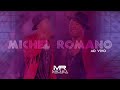 DVD Completo - Michel Romano Ao Vivo